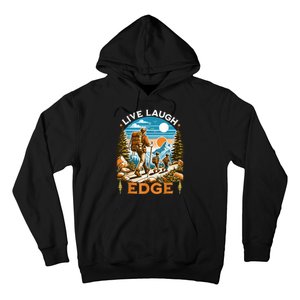 Funny Live Laugh Edge Ironic Brainrot Meme Edging Quote Hoodie