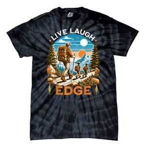 Funny Live Laugh Edge Ironic Brainrot Meme Edging Quote Tie-Dye T-Shirt