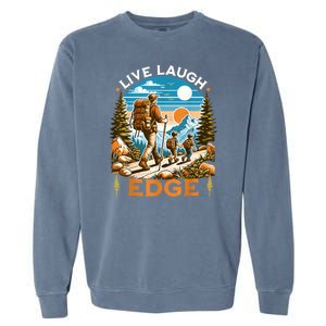 Funny Live Laugh Edge Ironic Brainrot Meme Edging Quote Garment-Dyed Sweatshirt