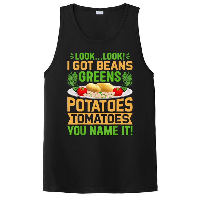 Funny Look Look I Got Beans Greens Potatoes Tomatoes You Name It PosiCharge Competitor Tank