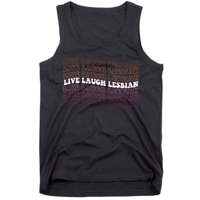 funny Live Laugh Lesbian Pride LGBTQ Family Tank Top