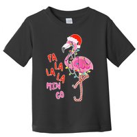 Fa La La La Min Go Flamingo Christmas Toddler T-Shirt