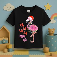Fa La La La Min Go Flamingo Christmas Toddler T-Shirt