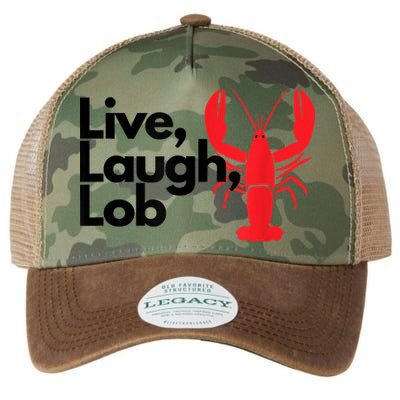 Funny Live Laugh Lob Lobster Lover Fisherman Seafood Maine Legacy Tie Dye Trucker Hat