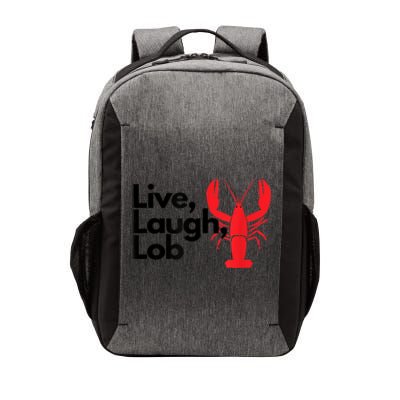 Funny Live Laugh Lob Lobster Lover Fisherman Seafood Maine Vector Backpack