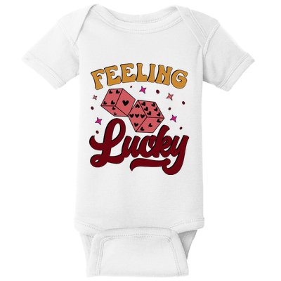 Feeling Lucky Love Dice ValentineS Day Baby Bodysuit