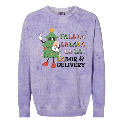 Fa La La La Labor And Delivery Nurse Funny Christmas Holiday Colorblast Crewneck Sweatshirt