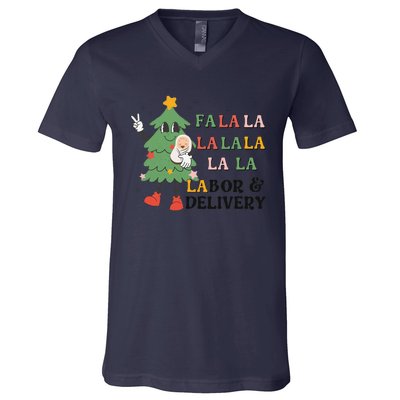 Fa La La La Labor And Delivery Nurse Funny Christmas Holiday V-Neck T-Shirt