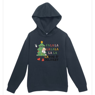 Fa La La La Labor And Delivery Nurse Funny Christmas Holiday Urban Pullover Hoodie