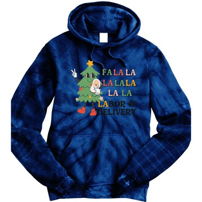 Fa La La La Labor And Delivery Nurse Funny Christmas Holiday Tie Dye Hoodie