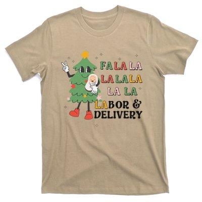 Fa La La La Labor And Delivery Nurse Funny Christmas Holiday T-Shirt