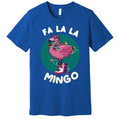 Fa La La Mingo Flamingo Chistmas Season Gift Premium T-Shirt