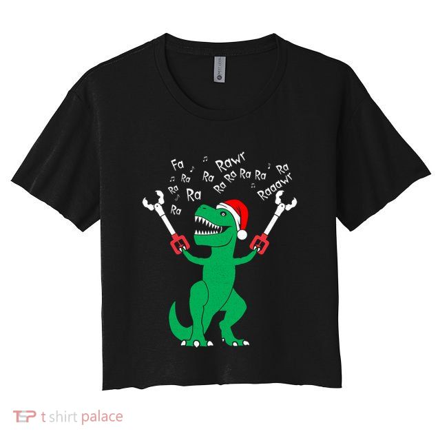Fa La La Christmas Dinosaur Funny Fa Ra Ra Rawr Gift Crop Top