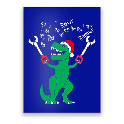 Fa La La Christmas Dinosaur Funny Fa Ra Ra Rawr Gift Poster