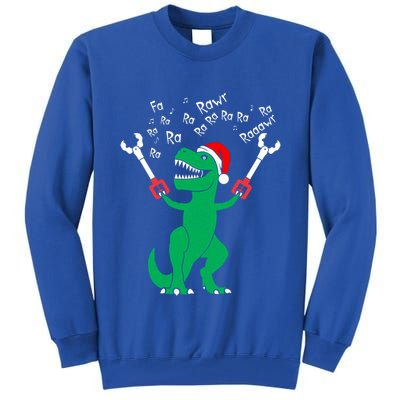 Fa La La Christmas Dinosaur Funny Fa Ra Ra Rawr Gift Tall Sweatshirt