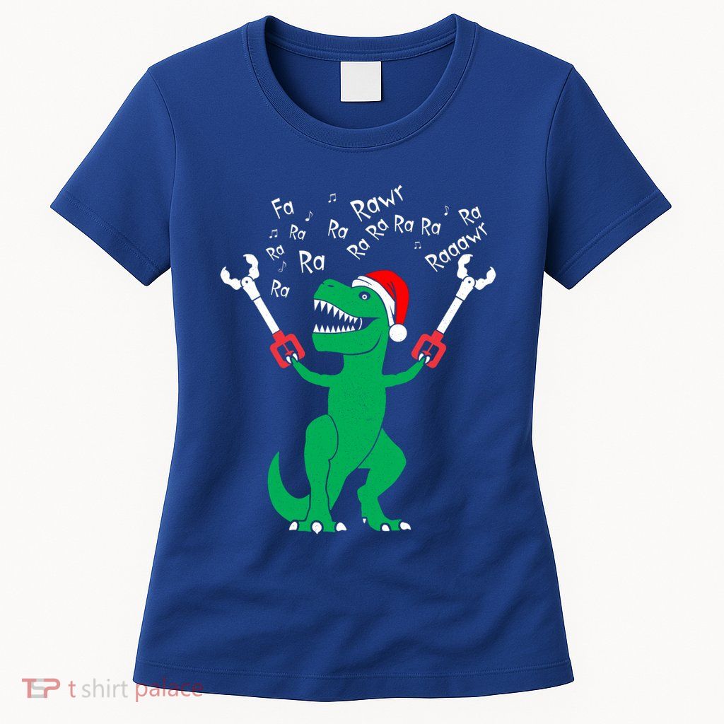Fa La La Christmas Dinosaur Funny Fa Ra Ra Rawr Gift Womens T-Shirt