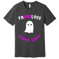 Faboolous Lunch Lady Premium T-Shirt