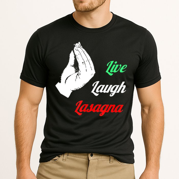Funny Live Laugh Lasagna Tshirt Funny Lasagna Lovers Cooling Performance Crew T-Shirt