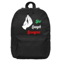 Funny Live Laugh Lasagna Tshirt Funny Lasagna Lovers 16 in Basic Backpack