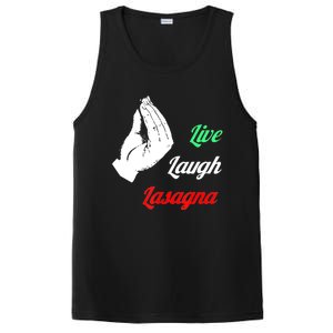 Funny Live Laugh Lasagna Tshirt Funny Lasagna Lovers PosiCharge Competitor Tank