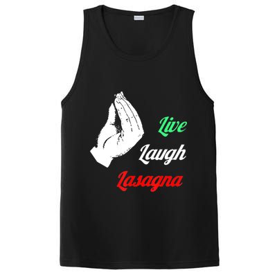 Funny Live Laugh Lasagna Tshirt Funny Lasagna Lovers PosiCharge Competitor Tank