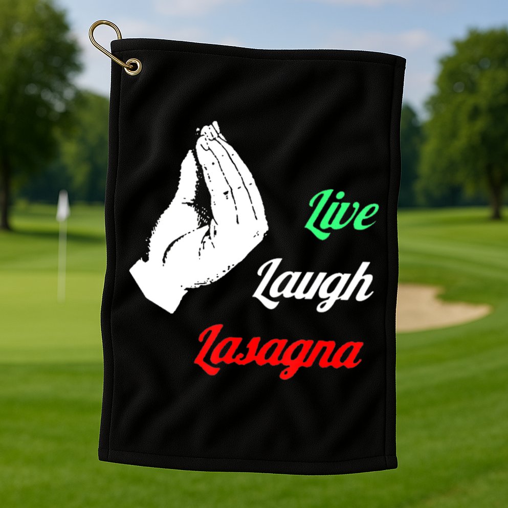 Funny Live Laugh Lasagna Tshirt Funny Lasagna Lovers Golf Towel