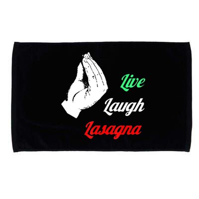 Funny Live Laugh Lasagna Tshirt Funny Lasagna Lovers Microfiber Hand Towel
