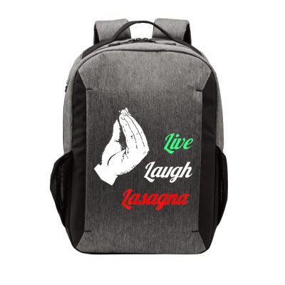 Funny Live Laugh Lasagna Tshirt Funny Lasagna Lovers Vector Backpack