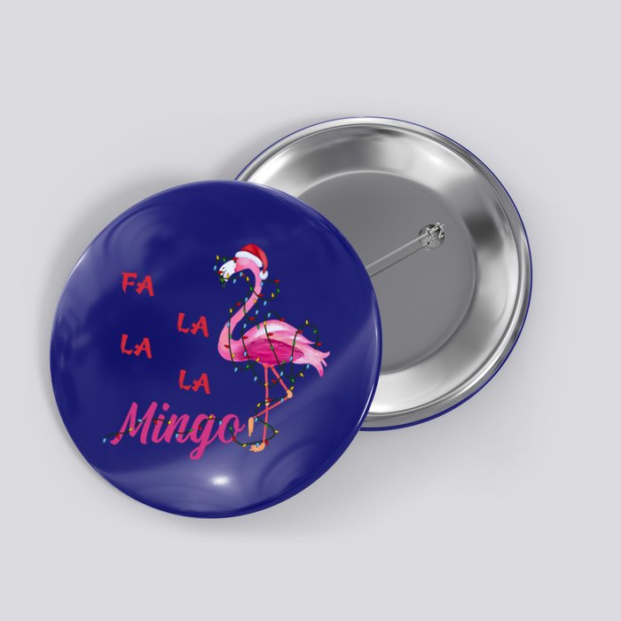 Fa La La La Mingo Flamingo Christmas Lights Merry Xmas Day Cool Gift Button