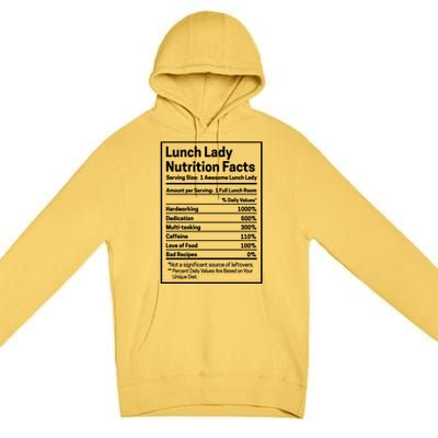 Funny Lunch Lady Nutrition Facts School Cafeteria Cooks Cool Gift Premium Pullover Hoodie