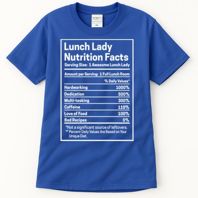 Funny Lunch Lady Nutrition Facts School Cafeteria Cooks Cool Gift Tall T-Shirt