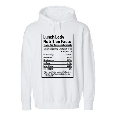 Funny Lunch Lady Nutrition Facts School Cafeteria Cooks Cool Gift Garment-Dyed Fleece Hoodie