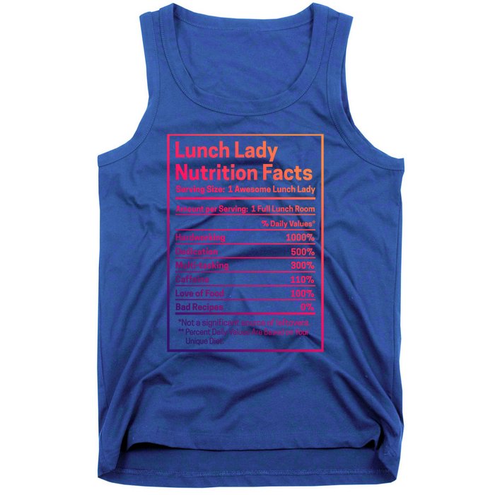 Funny Lunch Lady Nutrition Facts School Cafeteria Cooks Cool Gift Tank Top