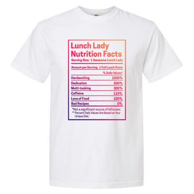 Funny Lunch Lady Nutrition Facts School Cafeteria Cooks Cool Gift Garment-Dyed Heavyweight T-Shirt