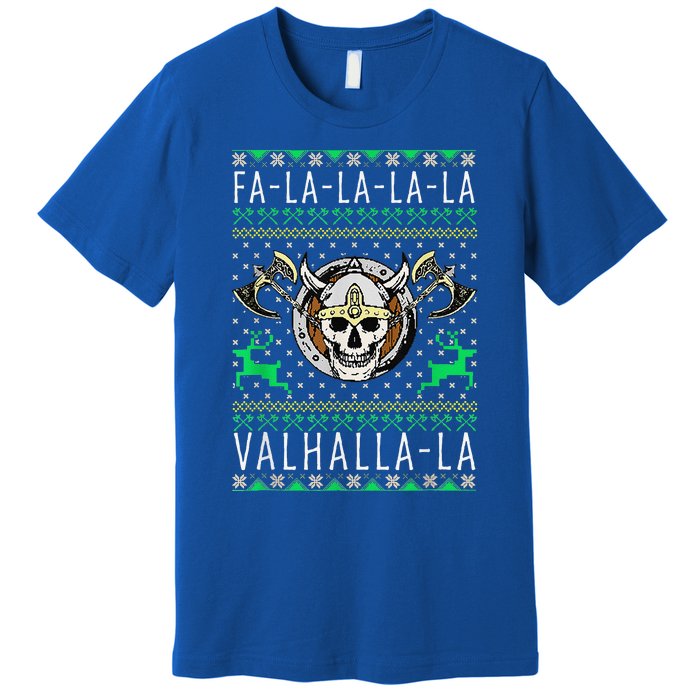 Fa La La La Valhalla La Viking God Ugly Christmas Premium T-Shirt