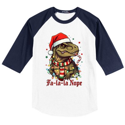 Fa La La La Nope Dinosaur Christmas Funny Holiday Baseball Sleeve Shirt