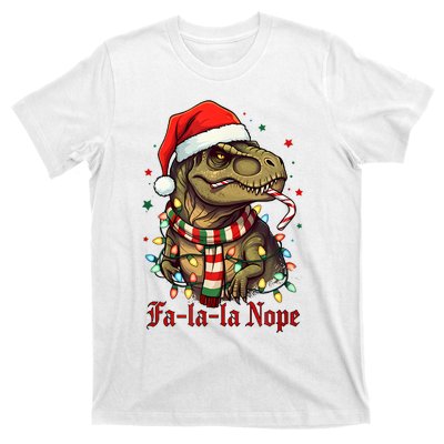 Fa La La La Nope Dinosaur Christmas Funny Holiday T-Shirt