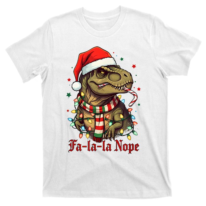 Fa La La La Nope Dinosaur Christmas Funny Holiday T-Shirt