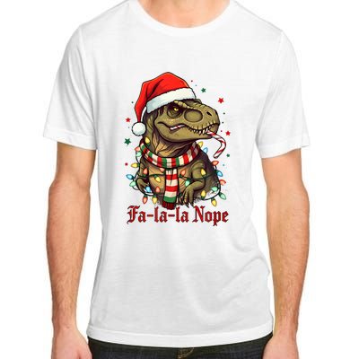 Fa La La La Nope Dinosaur Christmas Funny Holiday Adult ChromaSoft Performance T-Shirt