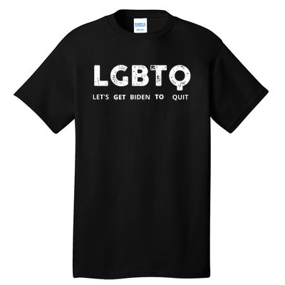 Funny LGBTQ Let's Get Biden To Quit Parody Design 2021 Tall T-Shirt