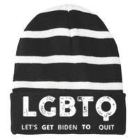 Funny LGBTQ Let's Get Biden To Quit Parody Design 2021 Striped Beanie with Solid Band