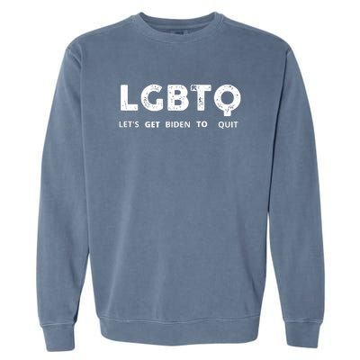 Funny LGBTQ Let's Get Biden To Quit Parody Design 2021 Garment-Dyed Sweatshirt