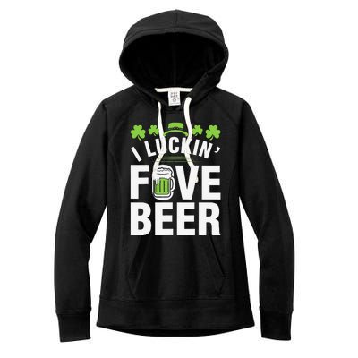 Funny Luck Love Beer Shamrock Happy Saint Patrick's Day Women's Fleece Hoodie