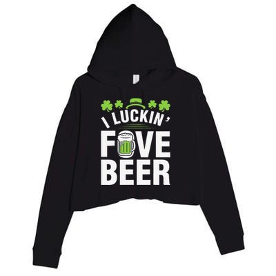 Funny Luck Love Beer Shamrock Happy Saint Patrick's Day Crop Fleece Hoodie