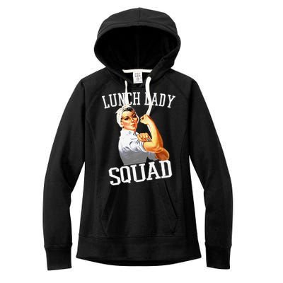 Funny Lunch Lady Gifts Cafeteria Worker Lunch Lady Squad Women's Fleece Hoodie