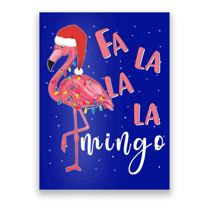 Fa La La Mingo Cute Flamingo Christmas Holiday Flamingo Cool Gift Poster