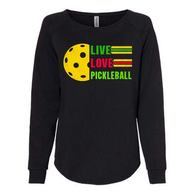 Funny Live Love Pickleball Womens California Wash Sweatshirt