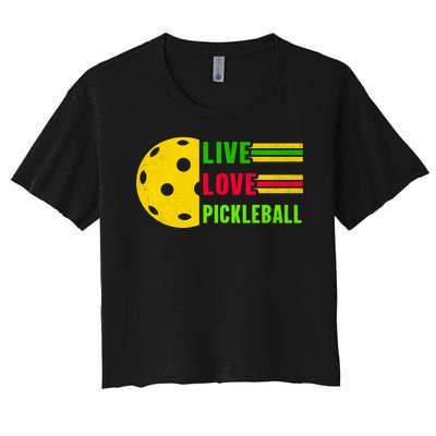 Funny Live Love Pickleball Women's Crop Top Tee