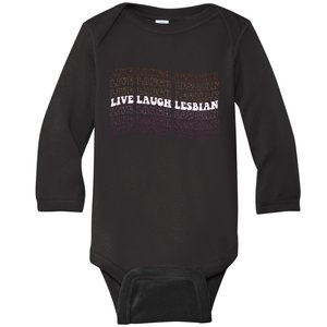 Funny Live Laugh Lesbian Pride LGBTQ Matching Family Baby Long Sleeve Bodysuit