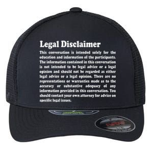 Funny Lawyer Legal Disclaimer Conversation Flexfit Unipanel Trucker Cap